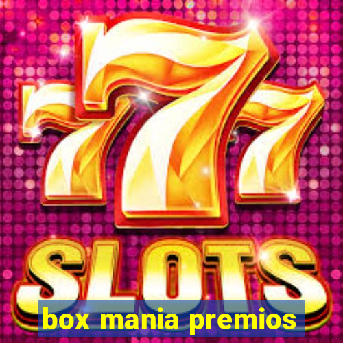 box mania premios